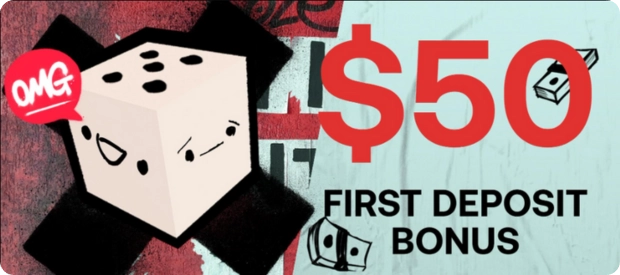 $50 First Deposit Bonus